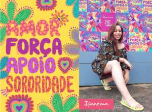 Ilustrações para a campanha de mês das mulheres de 2023 para a marca Sandálias Ipanema. As ilustrações fizeram parte dos materiais da campanha, embalagens e posteres que foram distribuídos em uma ação de marketing a influenciadoras.